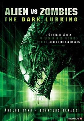  photo alien_vs_zombies_the_dark_lurking_video_on_demand_zps33a97388.jpg